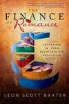 The Finance of Romance: Investing in Your Relationship Portfolio - Paperback