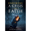 Enduring a Crisis of Faith