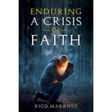 Enduring a Crisis of Faith