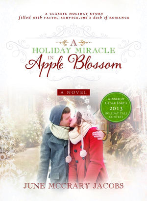 A Holiday Miracle Apple Blossom by June McCrary Jacobs - Paperback