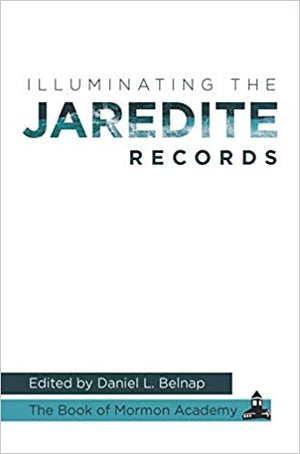 Illuminating the Jaredite Records