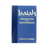 Isaiah Prophecies of the Restoration