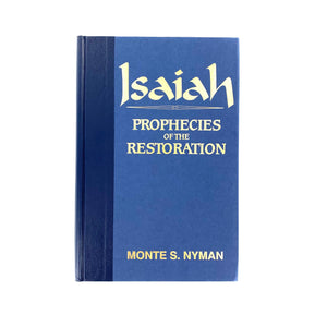 Isaiah Prophecies of the Restoration