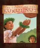 Legend of the Kukui Nut, The - Hardcover