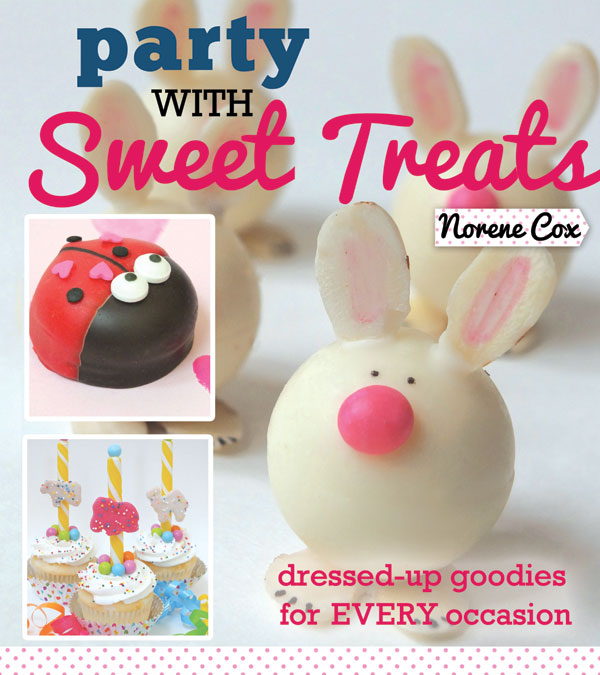 Party with Sweet Treats: Dressed-up Goodies for Every Occasion - Cedar Fort Publishing & Media