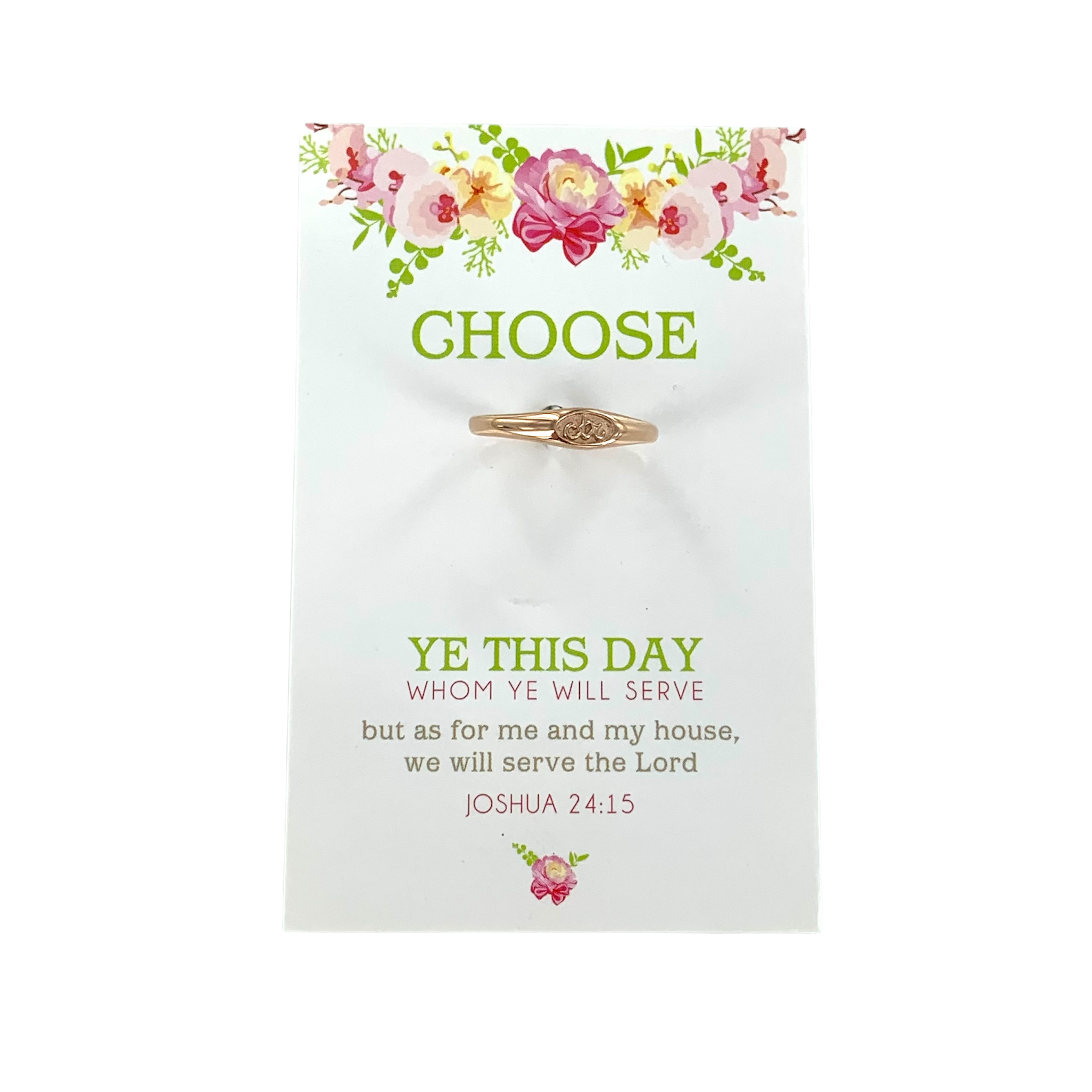 Choose Ye This Day CTR Ring