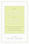 The Ready Resource for Relief Society: Teachings of Presidents of the Church: George Albert Smith - Paperback
