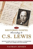 The Restored Gospel According to C. S. Lewis