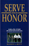 Serve with Honor: Helps for Missionaries