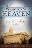 Gaze into Heaven: Near-death experiences in early church history