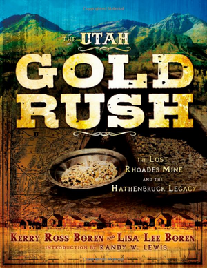 Utah's Gold Rush