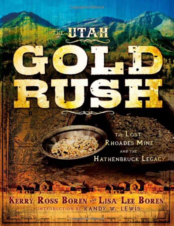 Utah's Gold Rush - Cedar Fort Publishing & Media