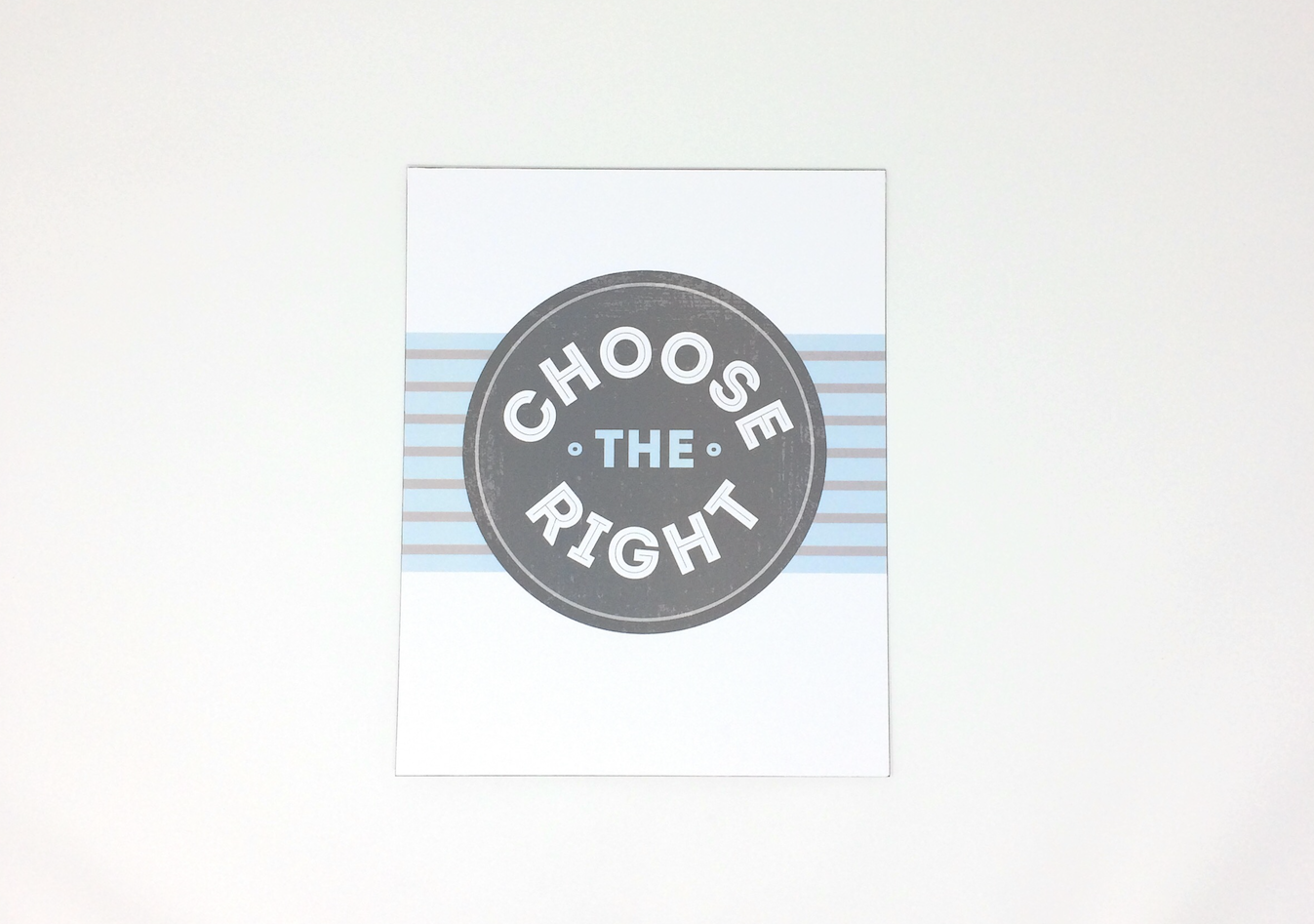 Choose the Right Art print - 2 Pack