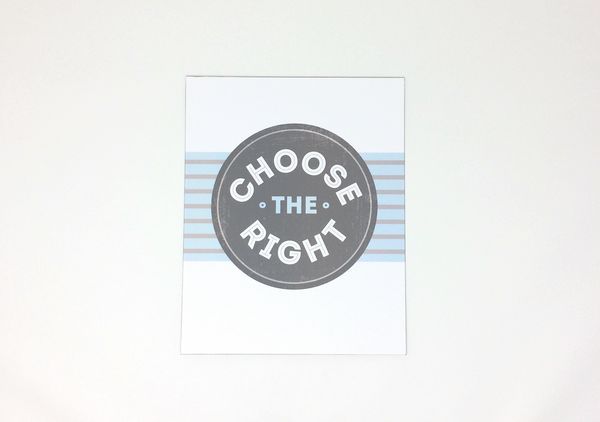 Choose the Right Art print - 2 Pack