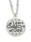 I Am A Child of God - Necklace