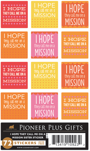 I Hope They Call Me On A Mission - Stickers - Sister
