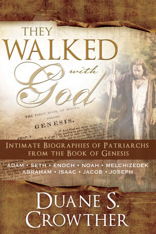 They Walked with God