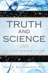 Truth and Science: An LDS Perspective