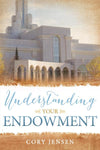 Understanding Your Endowment - Cedar Fort Publishing & Media