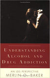 Understanding Alcohol and Drug Addiction