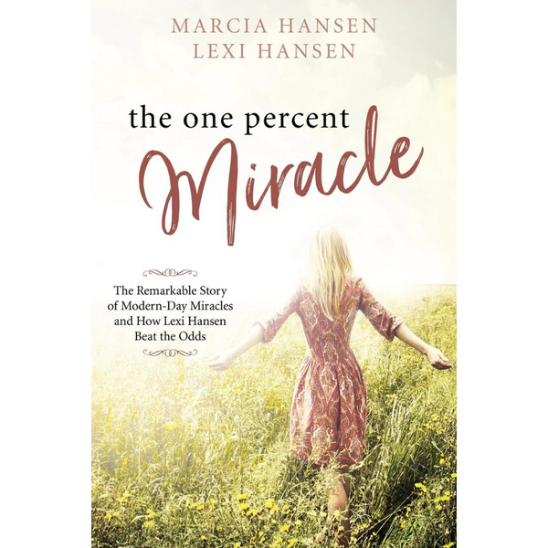 The One Percent Miracle - Cedar Fort Publishing & Media