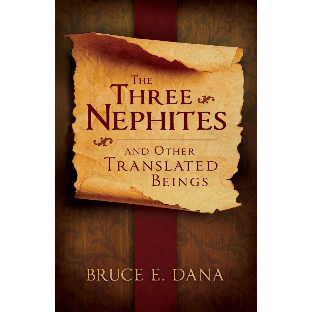 The Three Nephites and other Translated Beings - Cedar Fort Publishing & Media