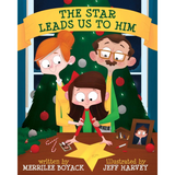 The Star Leads Us to Him (Hardback)