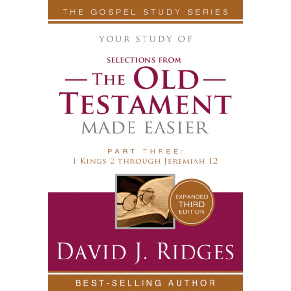 The Old Testament Made Easier: Part 3 (3rd Edition)