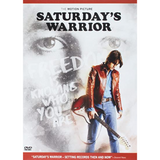 Saturday's Warrior DVD