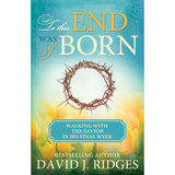 To This End Was I Born: Walking with the Savior in His Final Week (Pamphlet)