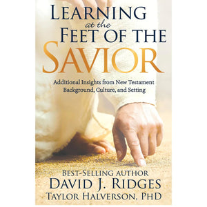 Learning at the Feet of the Savior (Paperback)