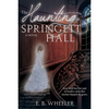 The Haunting of Springett Hall