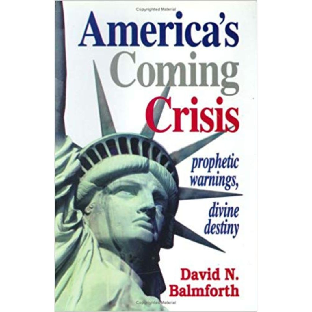 Book cover of 'America's Coming Crisis' featuring the Statue of Liberty with a backdrop of the Rocky Mountains, authored by David N. Balmforth.