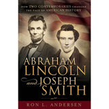 Abraham Lincoln and Joseph Smith