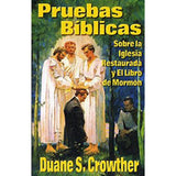 PRUEBAS BÍBLICAS SOBRE LA IGLESIA RESTAURADA Y EL LIBRO DE MORMÓN