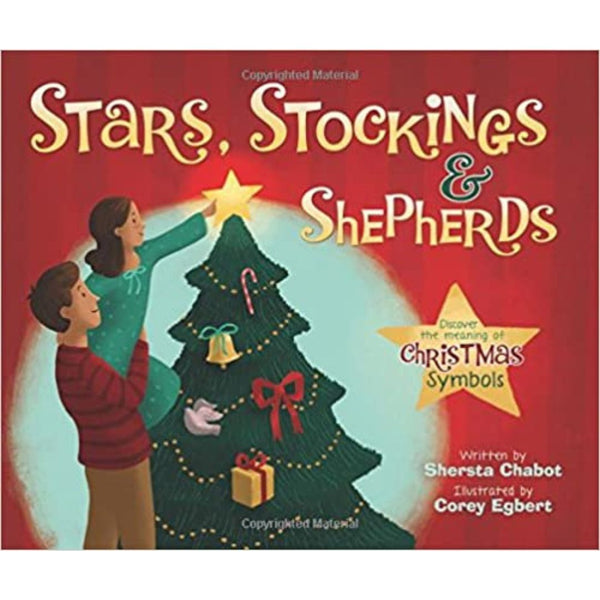 A picture book cover for 'Stars, Stockings, and Shepherds: Discover the Meaning of Christmas Symbols' showing a Christmas tree with gifts and a sheep, with a child and an adult reaching for a star on the tree.