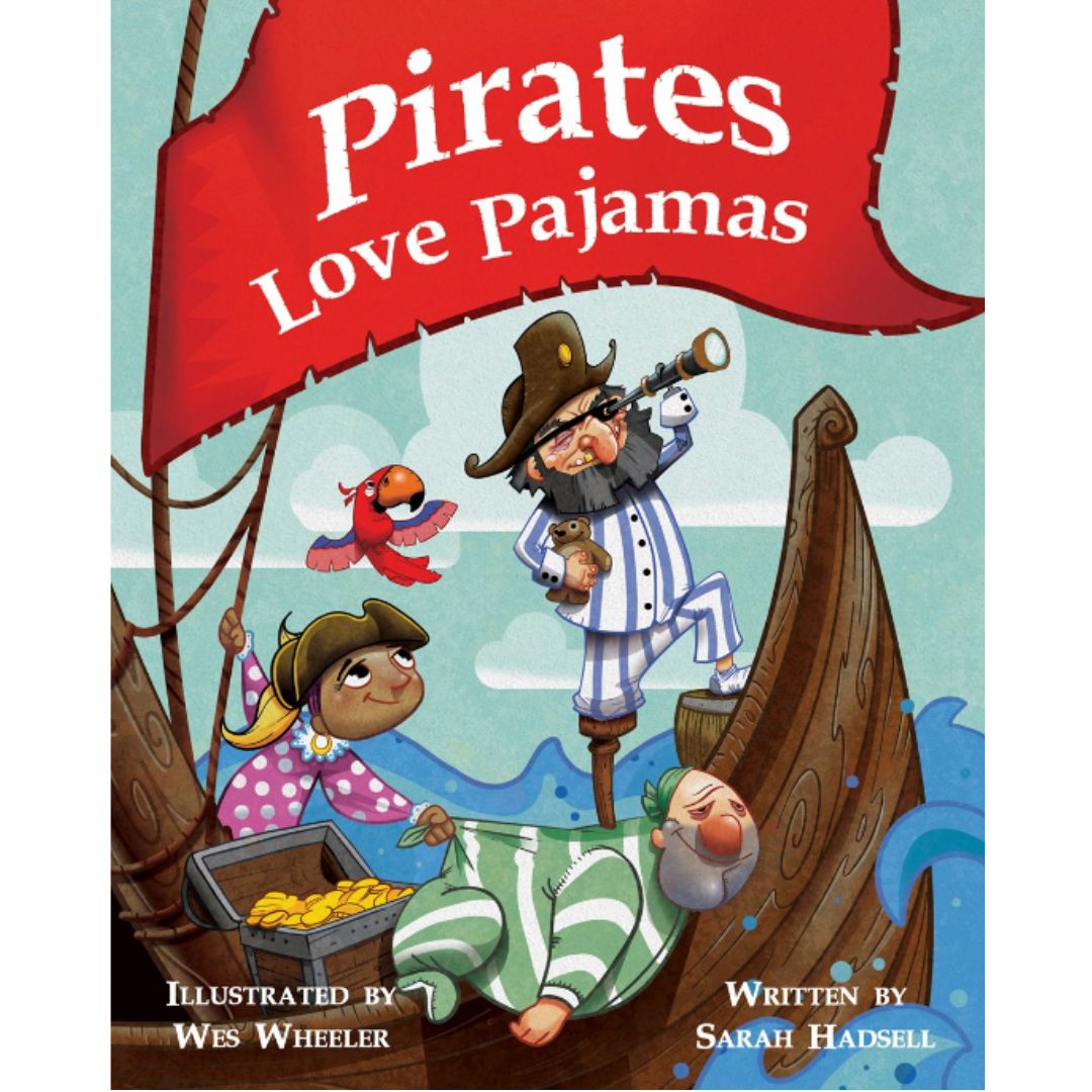 Pirates Love Pajamas (Hardback) - Cedar Fort Publishing & Media