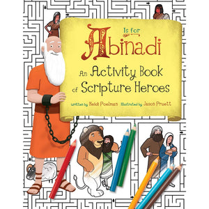 Digital Download - A Is for Abinadi: An Activity Book of Scripture Heroes