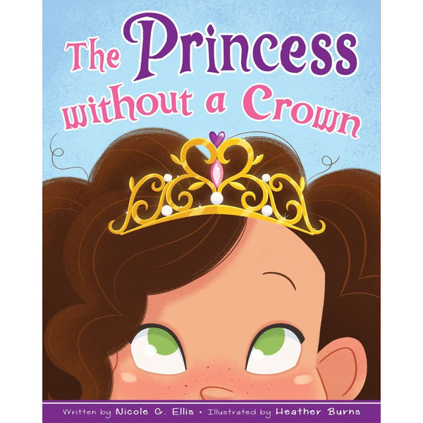 The Princess Without a Crown - Cedar Fort Publishing & Media