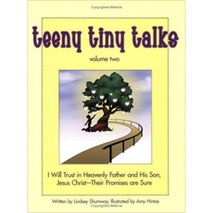 Teeny Tiny Talks - Volume 2: Their Promises Are Sure