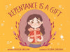 Repentance Is A Gift (Paperback)