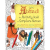 A Is for Abinadi: An Activity Book of Scripture Heroes