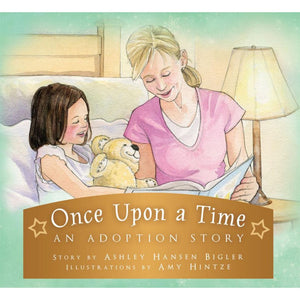 Once Upon a Time: An Adoption Story