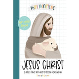 Mini Ministers Jesus Christ 25 Days 25 Ways