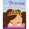 The Princess Without a Crown (Paperback)