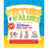 Virtues and Values: 52 Weeks of Family Night Fun