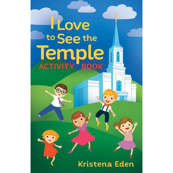 I Love to See the Temple Pamphlet - Cedar Fort Publishing & Media