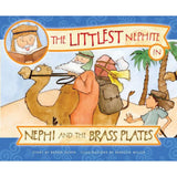 The Littlest Nephite in Nephi and the Brass Plates