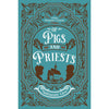 Of Pigs and Priests