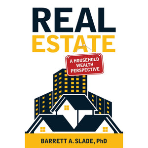 Real Estate: A Household Wealth Perspective